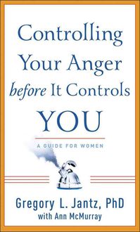 Produktbild: Jantz, G: Controlling Your Anger Before it Controls You