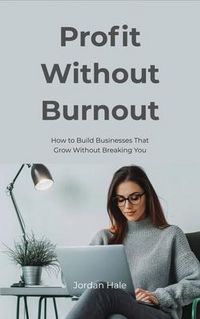 Produktbild: Profit Without Burnout