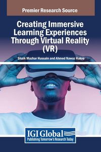 Produktbild: Creating Immersive Learning Experiences Through Virtual Reality (VR)