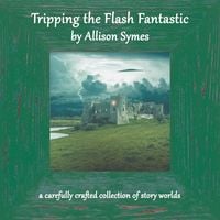 Produktbild: Tripping the Flash Fantastic