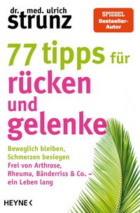 Produktbild: 77 Tipps f&uuml;r R&uuml;cken und Gelenke