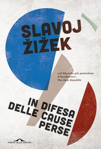 Produktbild: In difesa delle cause perse. Materiali per la rivoluzione globale