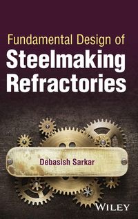 Produktbild: Fundamental Design of Steelmaking Refractories