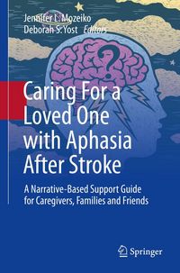 Produktbild: Caring For a Loved One with Aphasia After Stroke