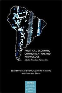 Produktbild: Political Economy, Communication and Knowledge