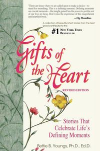 Produktbild: Gifts of the Heart--Short Stories That Celebrate Life's Defining Moments