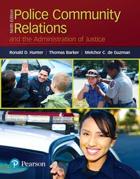 Produktbild: Police Community Relations and the Administration of Justice