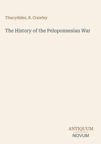 Produktbild: The History of the Peloponnesian War