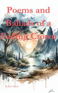 Produktbild: Poems and Ballads of a Fading Crown