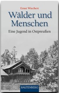 Bild vom Artikel Wälder und Menschen vom Autor Ernst Wichert