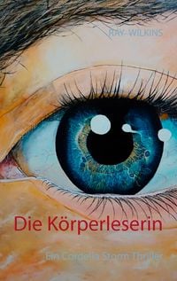 Produktbild: Die K&ouml;rperleserin