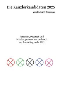 Produktbild: Die Kanzlerkandidaten 2025