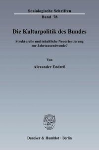 Produktbild: Die Kulturpolitik des Bundes.