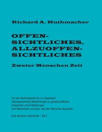 Produktbild: Offensichtliches, Allzuoffensichtliches. Zweier Menschen Zeit, Teil 3