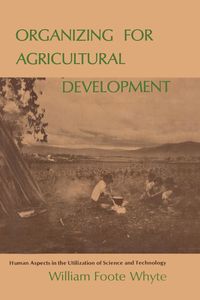 Produktbild: Organizing for Agricultural Development