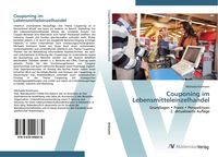 Produktbild: Couponing im Lebensmitteleinzelhandel