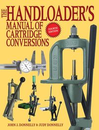 Produktbild: The Handloader's Manual of Cartridge Conversions