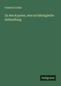 Produktbild: Zu den Kyprien, eine arch&auml;ologische Abhandlung