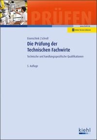 Produktbild: Die Pr&uuml;fung der Technischen Fachwirte