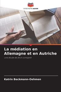 Produktbild: La m&eacute;diation en Allemagne et en Autriche