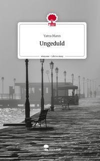 Produktbild: Ungeduld. Life is a Story - story.one