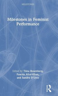 Produktbild: Milestones in Feminist Performance