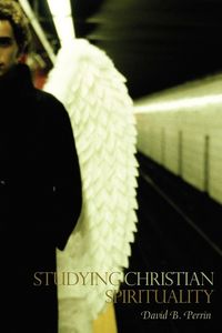 Produktbild: Perrin, D: Studying Christian Spirituality