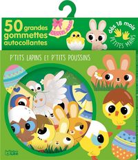 Produktbild: P'tits lapins et p'tits poussins : 50 grandes gommettes autocollantes
