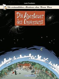 Produktbild: Die erstaunlichen Abenteuer ohne Herrn Hase 1 &ndash; Die Abenteuer des Universums