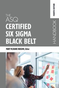 Produktbild: The ASQ Certified Six Sigma Black Belt Handbook, Fourth Edition