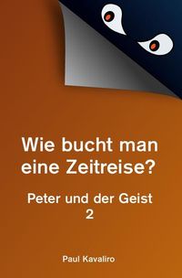Produktbild: Wie bucht man eine Zeitreise?