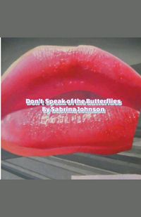 Produktbild: Don't Speak of the Butterflies
