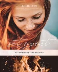 Produktbild: Set Apart - A Passionate Devotion to Jesus Christ