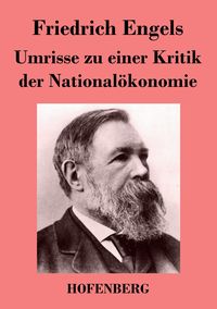 Produktbild: Umrisse zu einer Kritik der National&ouml;konomie