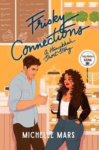 Produktbild: Frisky Connections (The Frisky Bean, #0.5)