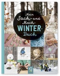 Produktbild: Mein Sach- und Mach-Winter-Buch