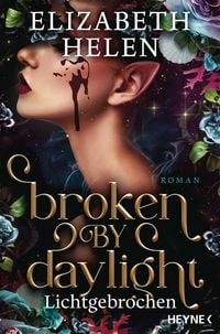 Produktbild: Broken by Daylight - Lichtgebrochen
