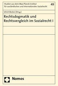 Produktbild: Rechtsdogmatik und Rechtsvergleich im Sozialrecht I