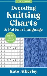 Produktbild: Decoding Knitting Charts & Pattern Language