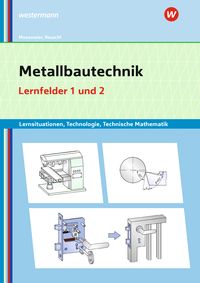 Produktbild: Metallbautechnik: Technologie, Technische Mathematik