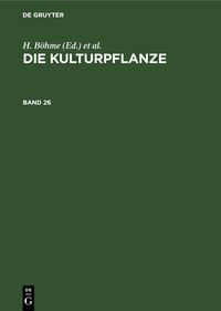 Produktbild: Die Kulturpflanze. Band 26