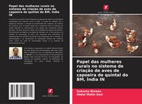 Produktbild: Papel das mulheres rurais no sistema de cria&ccedil;&atilde;o de aves de capoeira de quintal do BM, &Iacute;ndia IN