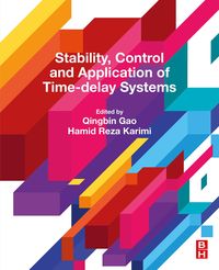 Produktbild: Stability, Control and Application of Time-Delay Systems