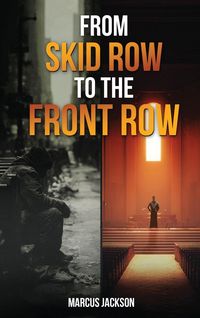 Produktbild: From Skid Row To The Front Row
