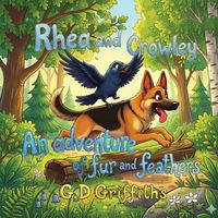 Produktbild: Rhea and Crowley; A tale of fur and feathers