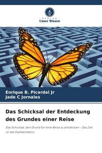 Produktbild: Das Schicksal der Entdeckung des Grundes einer Reise