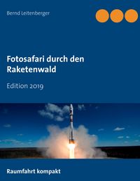 Produktbild: Fotosafari durch den Raketenwald