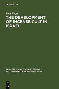Produktbild: The Development of Incense Cult in Israel