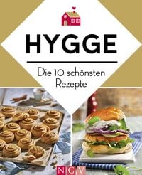 Produktbild: Hygge - Die 10 sch&ouml;nsten Rezepte