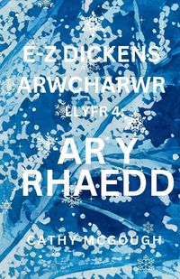 Produktbild: E-Z Dickens Arwcharwr Llyfr 4 Welsh Edition